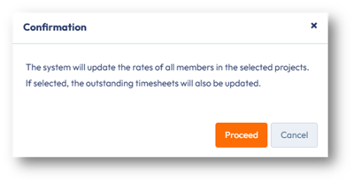 Confirmation that the project rates have been updated with the increased rates and open timesheets have been updated.
